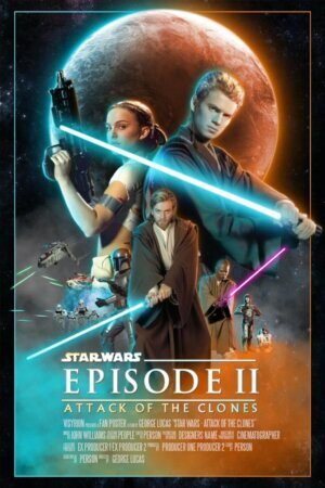 Movie Poster: Star Wars Episode II - Attack of the Clones.