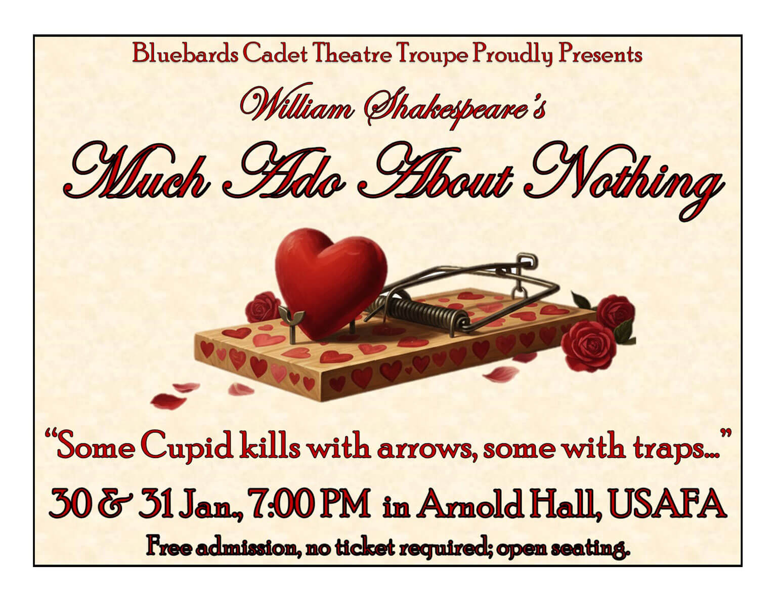 Bluebards Cadet Theatre Troupe presents Much Ado About Nothing.